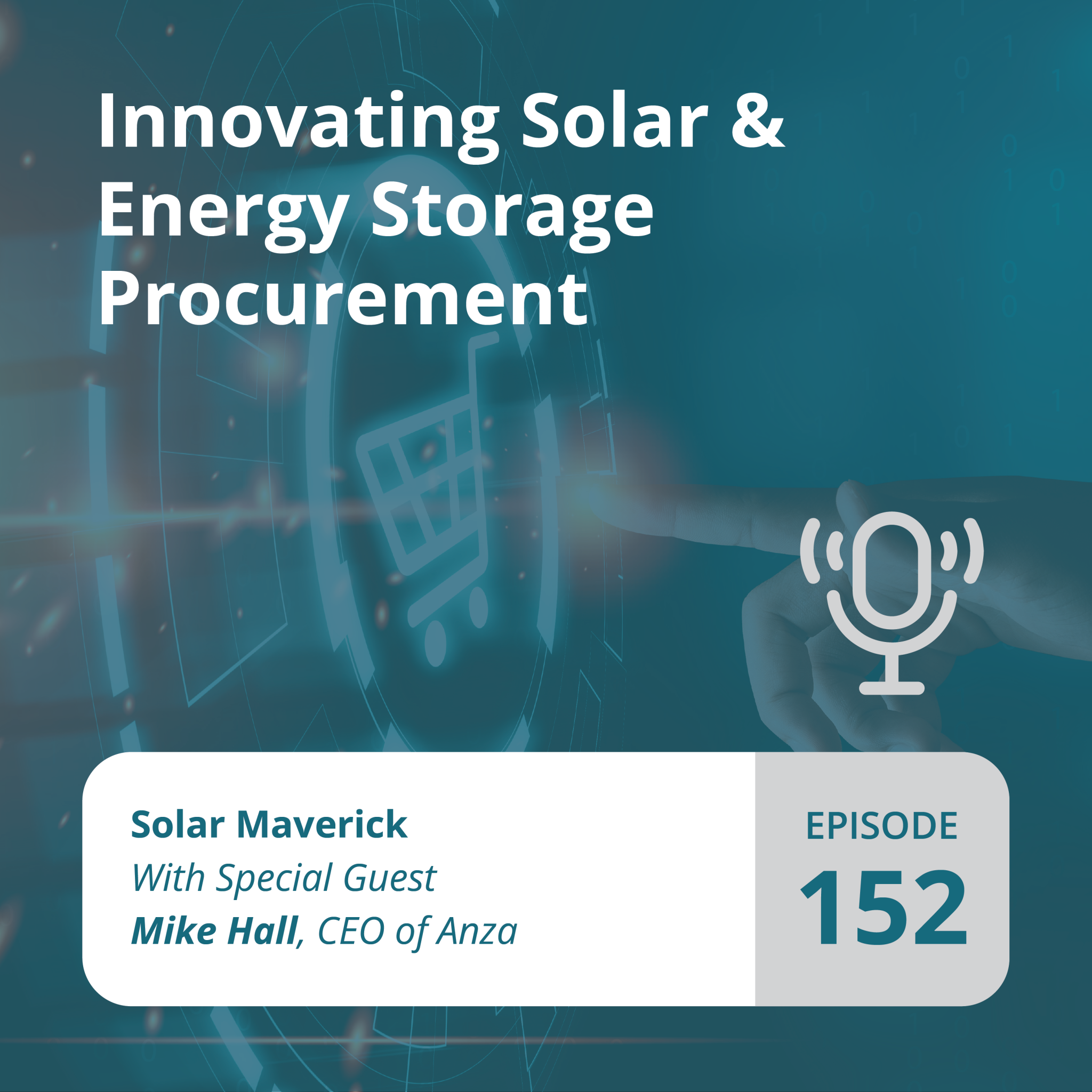 Mike Hall on Solar Maverick: Innovating Solar & Energy Storage Procurement